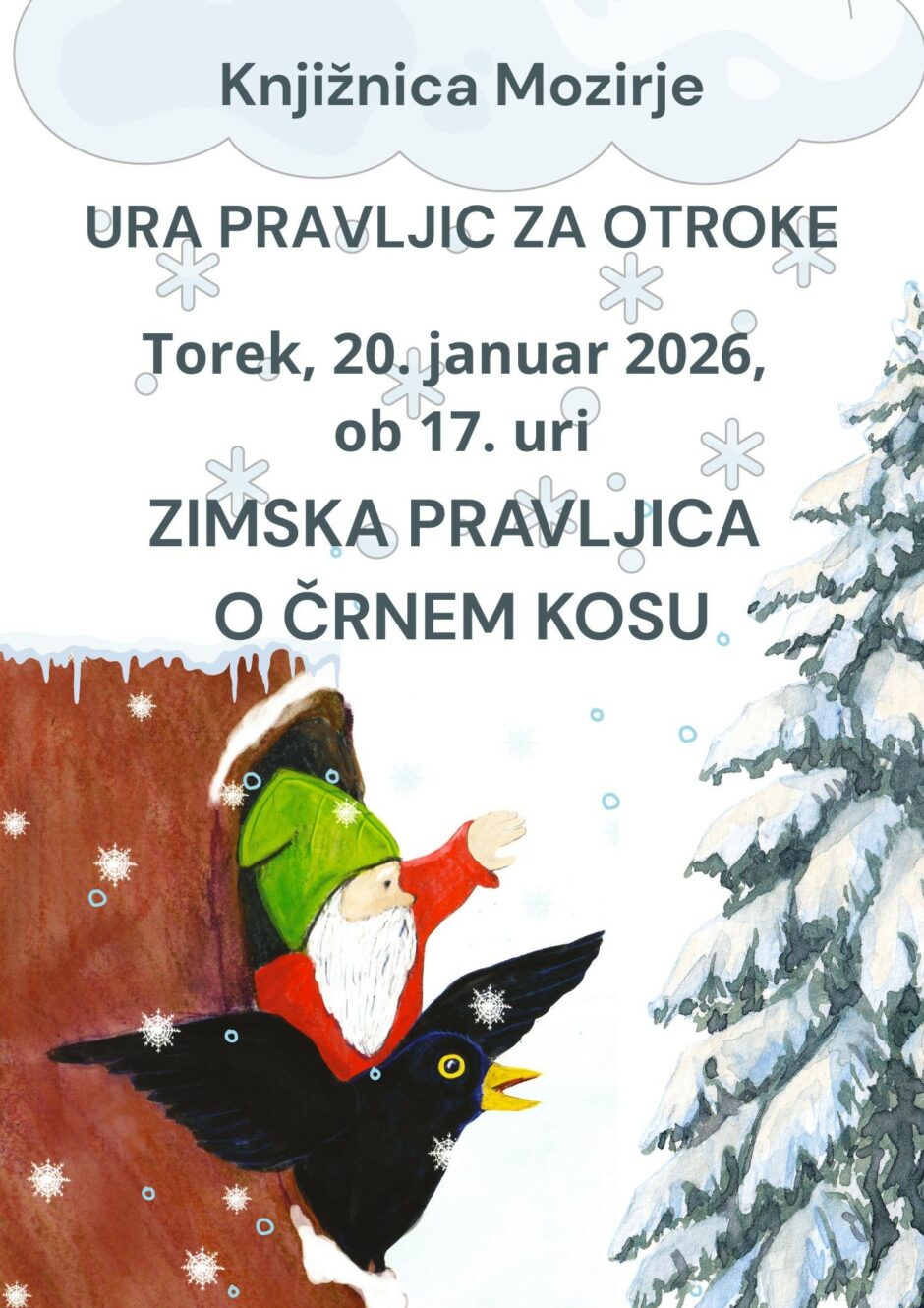 Plakat za Zimsko pravljico o črnem kosu